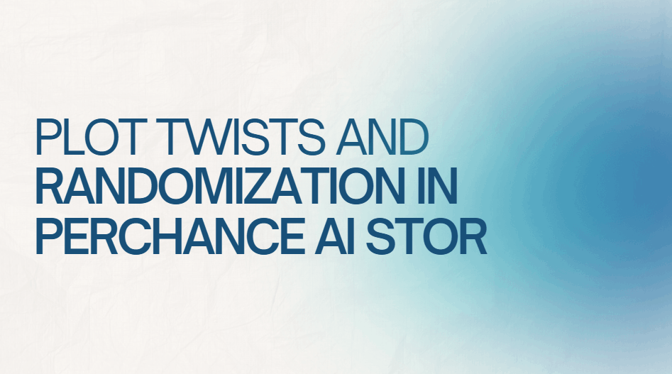 Perchance AI Story
