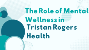 Tristan Rogers Health