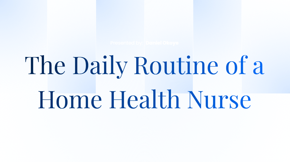 Home Health Nurse