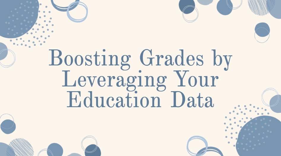 Your Education Data