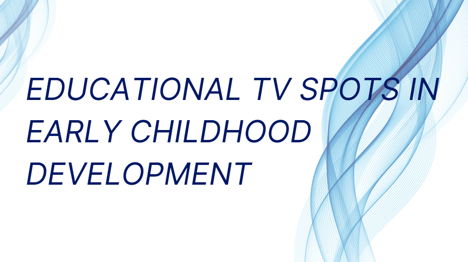 Educational TV Spots
