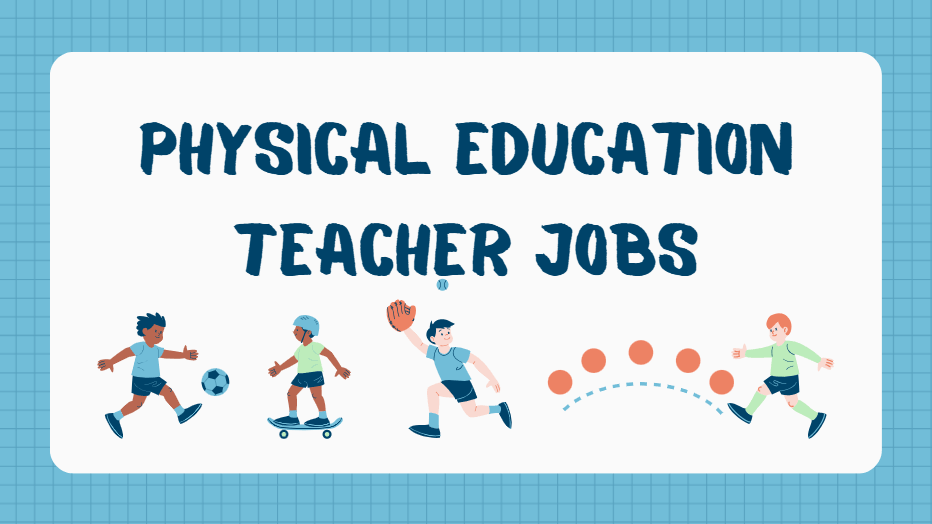 Physical education teacher jobs