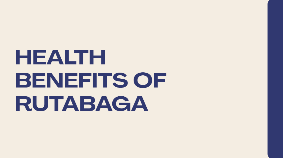 health benefits of rutabaga