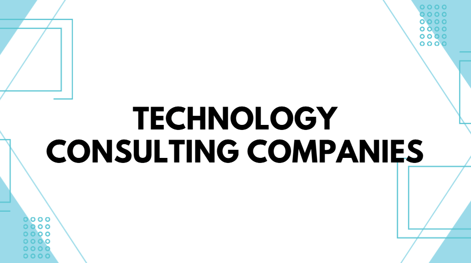 Technology Consulting Companies