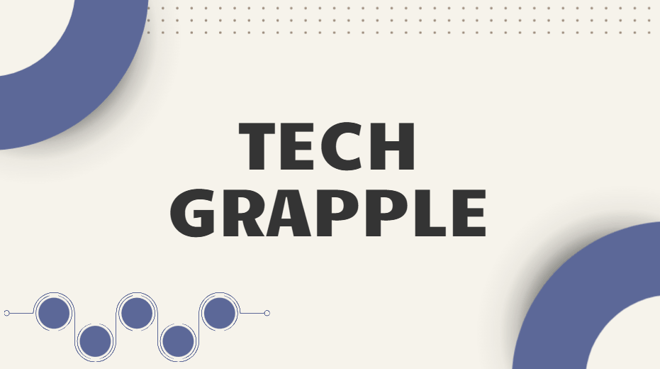 Tech Grapple