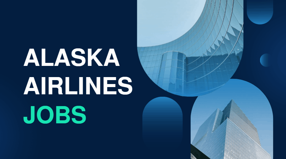 Alaska Airlines Jobs