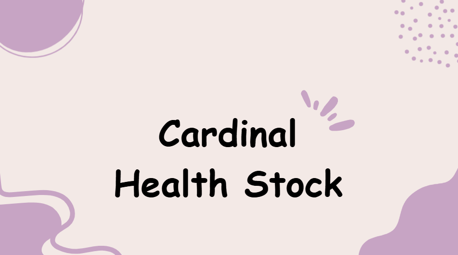 Cardinal Health stock