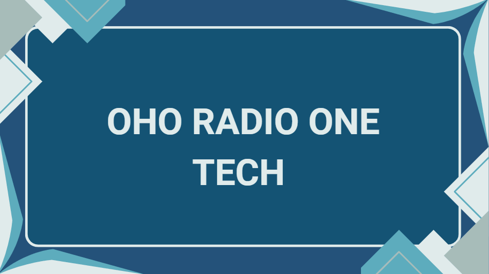 OHO Radio One Tech