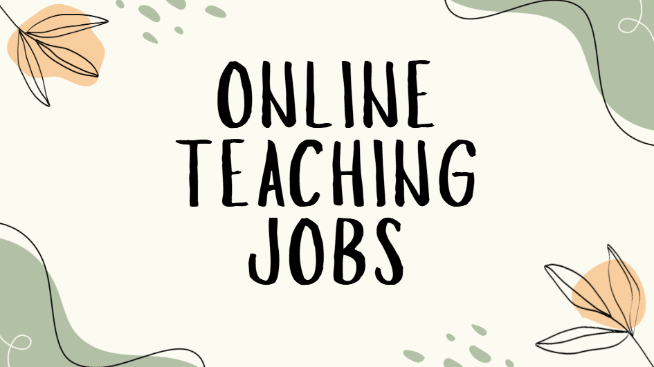 Online Teaching Jobs