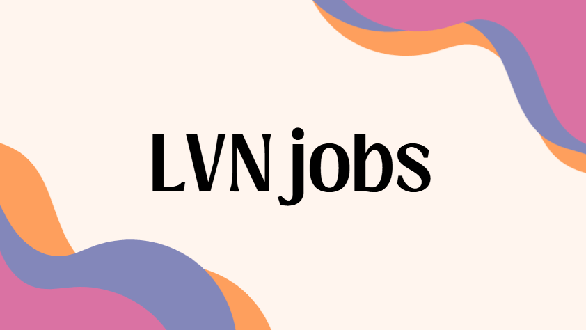 LVN jobs