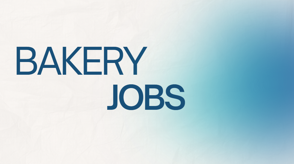Bakery Jobs