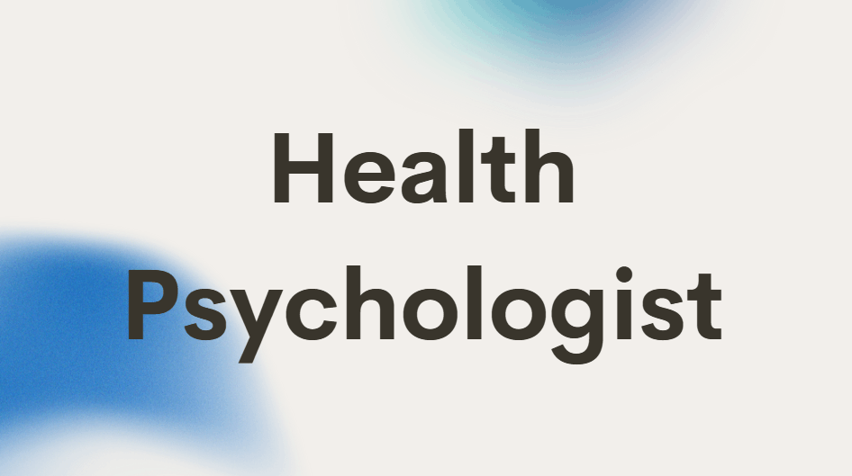 Health Psychologist