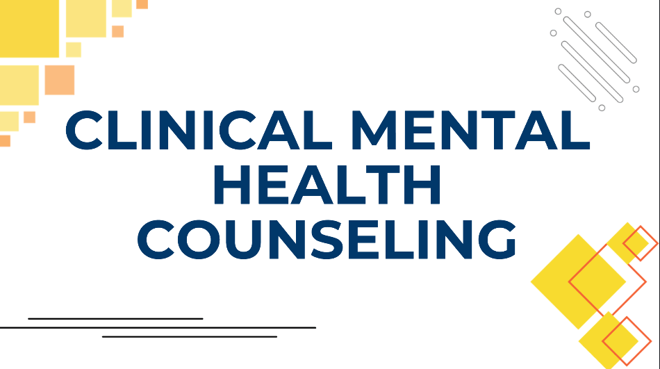 Clinical Mental Health Counseling