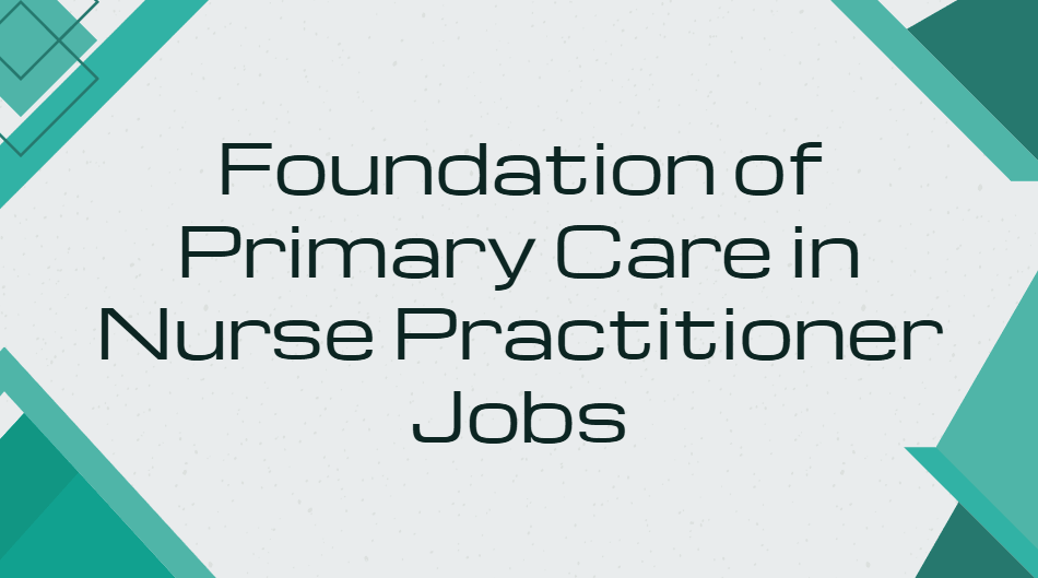 Nurse Practitioner Jobs