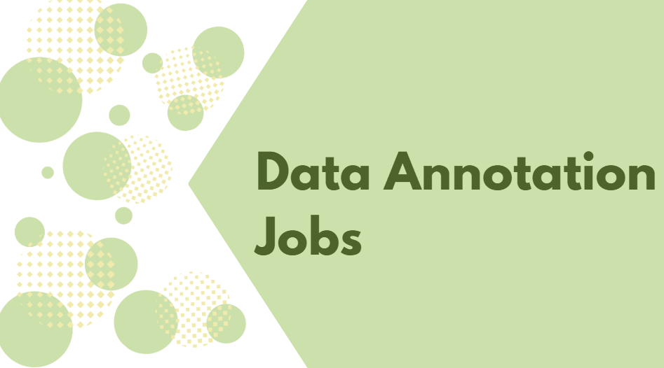 Data Annotation Jobs