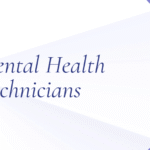 Mental Health Technicians