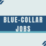 Blue-Collar Jobs