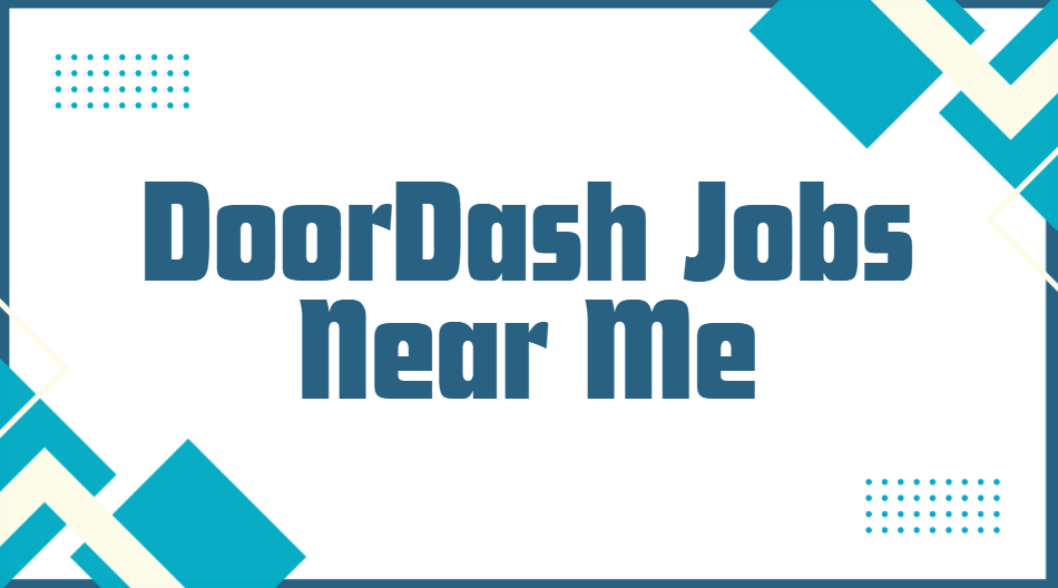 doordash jobs near me