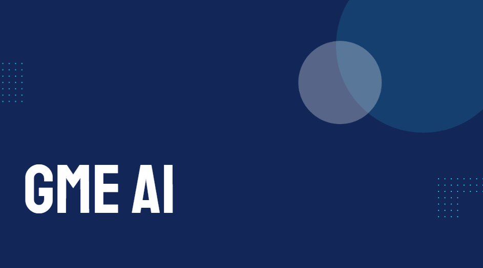 GME AI