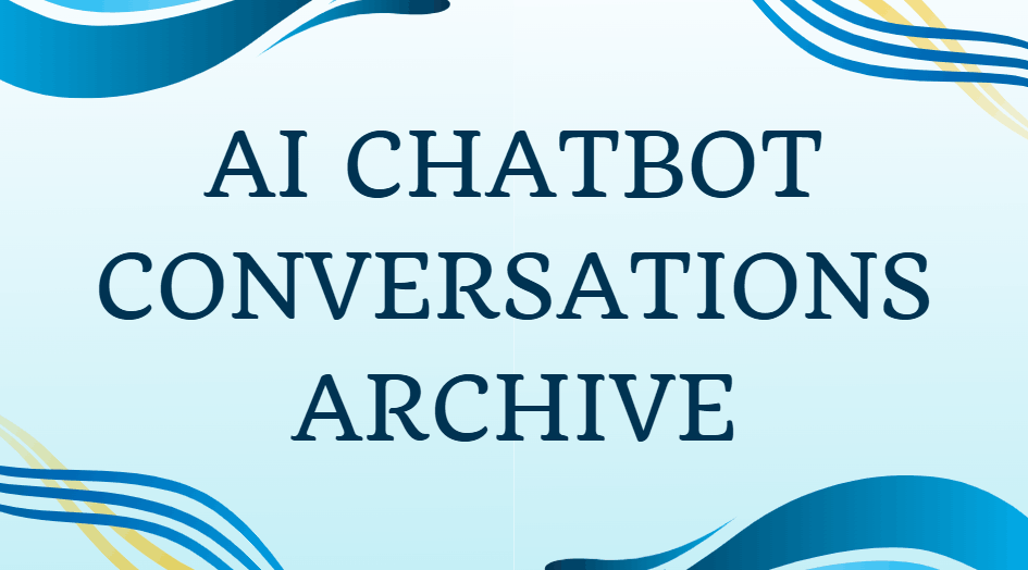 AI Chatbot Conversations Archive