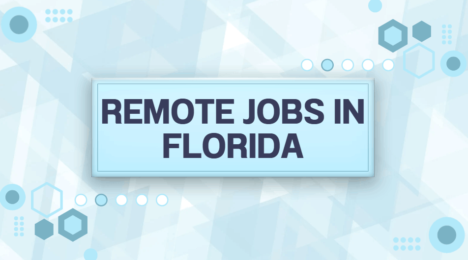 Remote Jobs in Florida