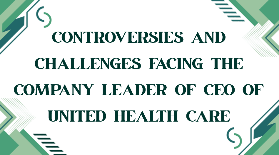 CEO of United Health Care