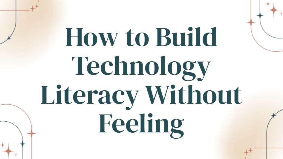 Technology Literacy