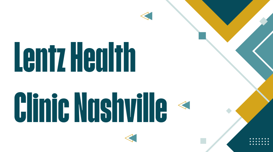 Lentz Health Clinic Nashville