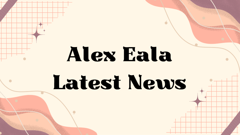 Alex Eala Latest News
