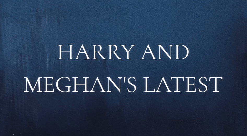 Harry and Meghan's latest