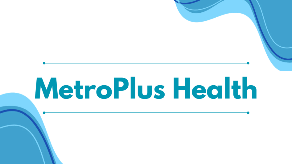 MetroPlus Health