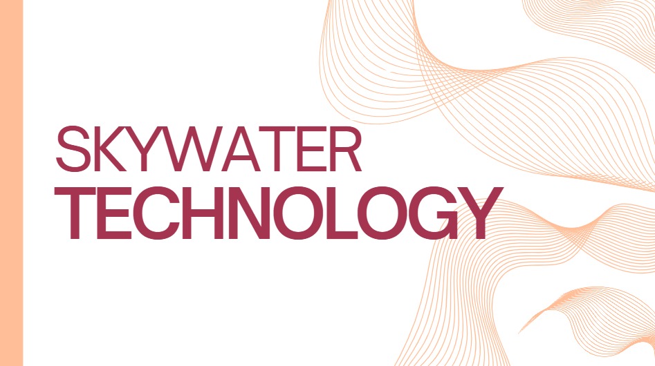 Skywater Technology: