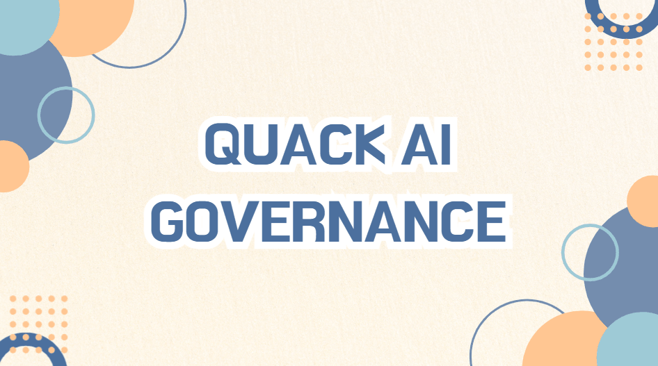 Quack AI Governance