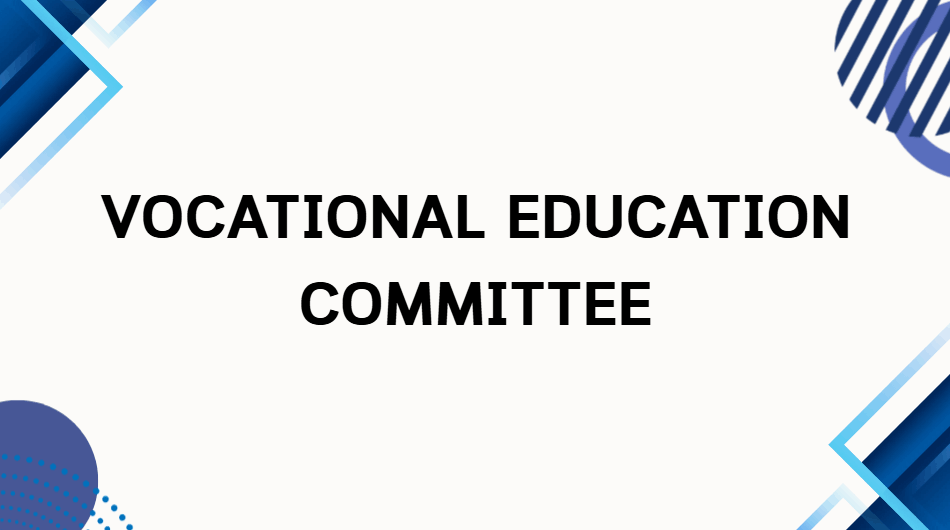 Vocational Education Committee