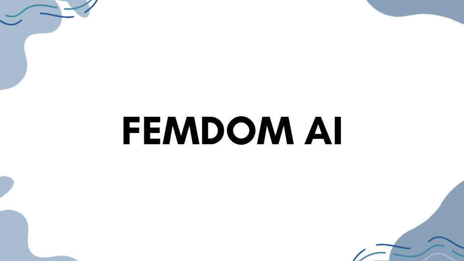 Femdom AI