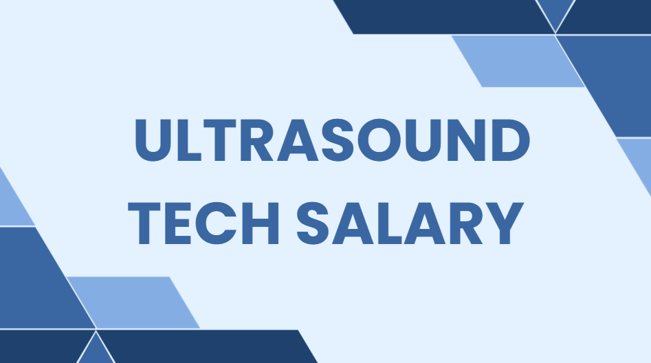 Ultrasound Tech Salary Keeps Rising | Ultimate Guide[2026]