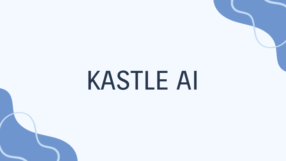 Kastle AI Is Changing the Game | Ultimate Guide[2026]